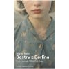 Sestry z Berlína 2 - Báječné časy