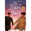 To the Stars and Back a Graphic Novel