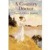 A Country Doctor (Sarah Orne Jewett)(Brožovaná)