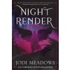 Nightrender (Meadows Jodi)