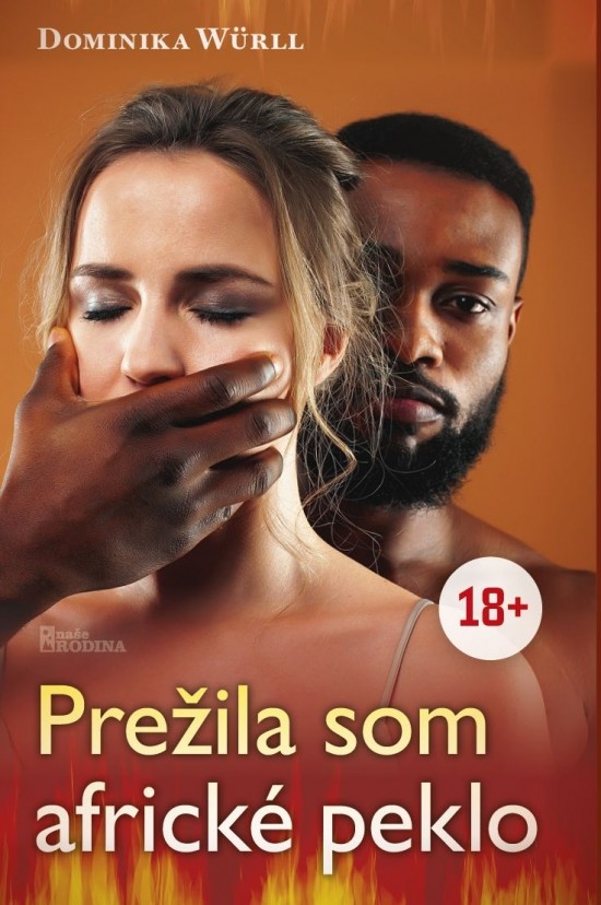 Prežila som africké peklo - Dominika Würll