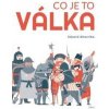 Co je to válka? - Eduard Altarriba