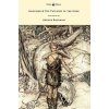 Siegfied & The Twilight of the Gods - Illustrated by Arthur Rackham