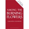 Among the Burning Flowers