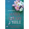 Matky a dcéry v Biblii - Posolstvo viery deviatich biblických rodín
