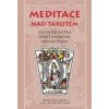 Meditace nad tarotem