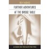 Further Adventures at the Bridge Table (Roy Hughes)(Brožovaná)