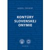 Kontúry slovenskej onymie - Andrej Závodný