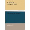 Democracy in America (Alexis de Tocqueville)(Brožovaná)