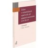 Zákon o mimořádných opatřeních při epidemii onemocnění COVID-19. Komentář - David Hejč, Tomáš Svoboda