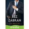E-kniha Bez zábran - T.L. Swan