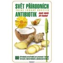 Svět přírodních antibiotik