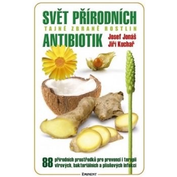 Svět přírodních antibiotik