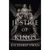 The Justice of Kings (RICHARD SWAN)(Brožovaná)
