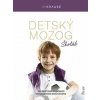 Detský mozog: Školák - Robert Krause