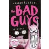 Bad Guys: Episode 17 & 18