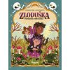 Stonožka Stonožka Zloduška 3: Podozrivá pomocníčka