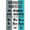 Suffragette Manifestos (Various)