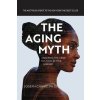 The Aging Myth