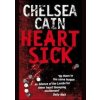 Heartsick - Chelsea Cain, Pan Books