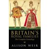 Britains Royal Families (Weir Alison)