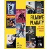 Filmové plakáty - Dějiny jednoho média - Ian Haydn Smith