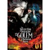 Sorcerer King of Destruction and the Golem of the Barbarian Queen (Light Novel) Vol. 1