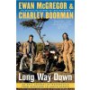 Long Way Down: An Epic Journey by Motorcycle from Scotland to South Africa