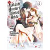The Ayakashi Hunter's Tainted Bride 1 (V01)(Brožovaná)