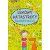 Lenčiny katastrofy Na poslední čeká los! - Alice Pantermüllerová