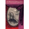The Haunted Looking Glass (Edward Gorey,Edward Gorey)(Brožovaná)