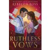 Ruthless Vows - Rebecca Ross