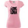 Swimming is in my DNA - Dámske tričko Pure - L ( Ružová )