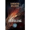 Okřídlená - Millsová Samantha