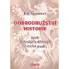 Dobrodružství historie - Sommer Jiří