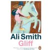 Gliff - Ali Smith, Penguin Books Ltd