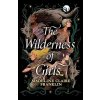 The Wilderness of Girls - Madeline Claire Franklin