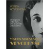 Vévodkyně - Wallis Simpsonová - Wendy Holdenová