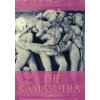 The Kamasutra: A Guide to the Ancient Art of sexuality, Eroticism, and Emotional Fulfillment in Life (Brožovaná)