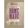 Home Made Simple - Joanna Gosling, Kyle Books