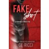 Fake Shot (CE Ricci)(Brožovaná)