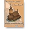 Papierový model - Kostol sv. Anny - Rožnov pod Radhoštěm