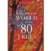 Around the World in 80 Trees - autor neuvedený