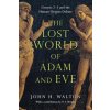 Lost World of Adam and Eve - Genesis 2-3 and the Human Origins Debate