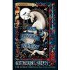 Unicorn Hunters - Katherine Arden