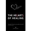 The Heart Of Healing (Nicholas Pellerei)(Brožovaná)