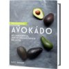 Prospěšné avokádo - Lucy Jessop