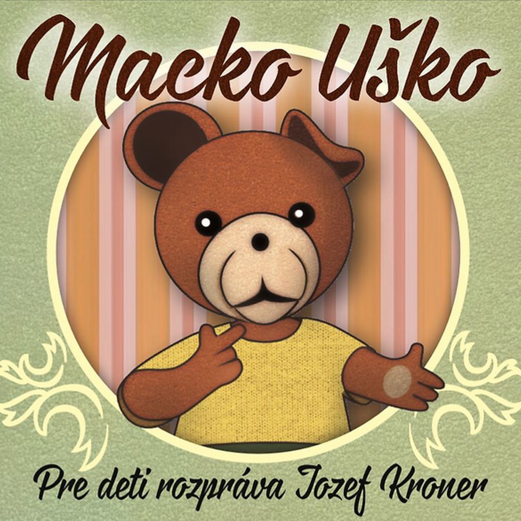 Jozef Kroner - Macko Uško