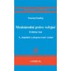 Mezinárodní právo veřejné zvláštní část 5 vydání - Ondřej Jan
