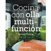 COCINA CON OLLA MULTIFUNCION (GARCIA MATILLA,LAURA)(Brožovaná)